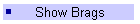 Show Brags